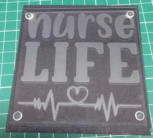 Etched glass Coaster - Nurse Life