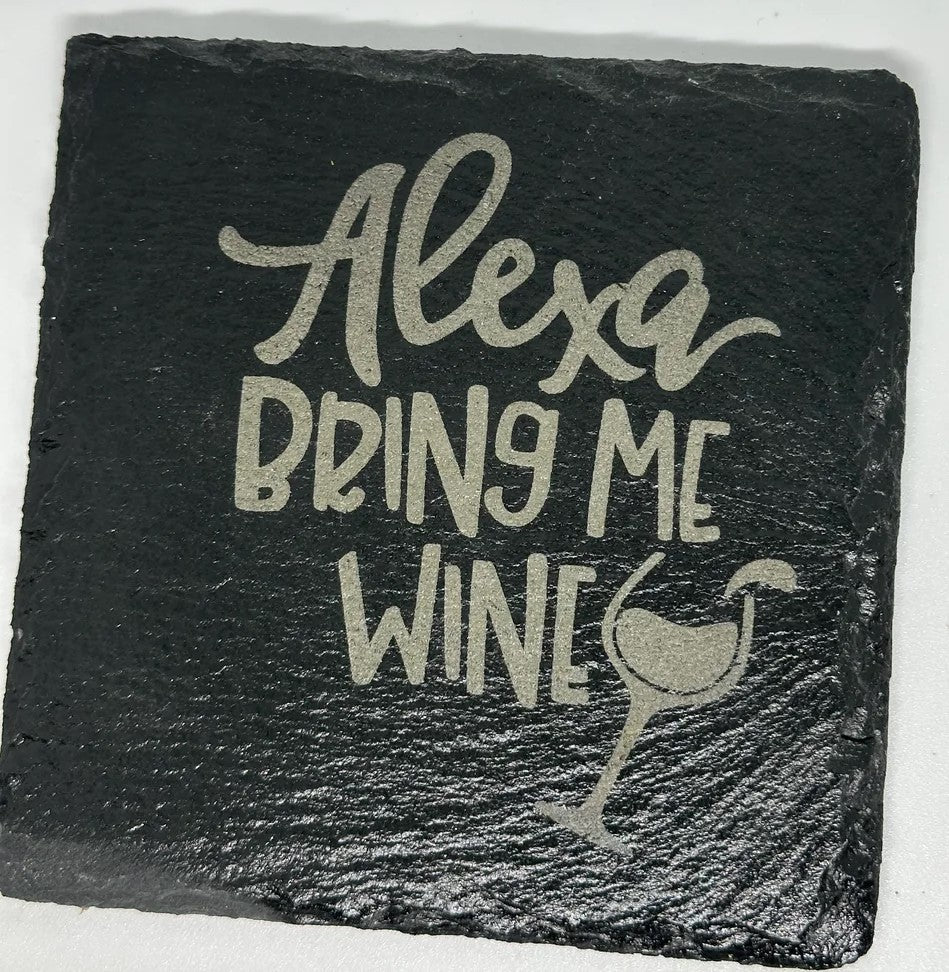 Slate coaster- Alexa wine